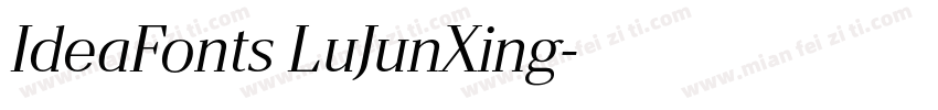 IdeaFonts LuJunXing字体转换